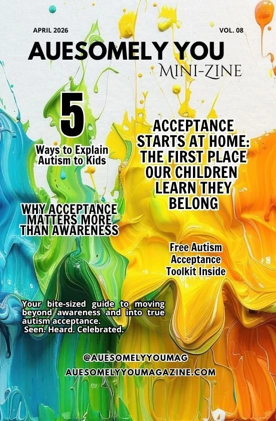 Auesomely You Mini-Zine™ – April 2026 Issue magazine cover