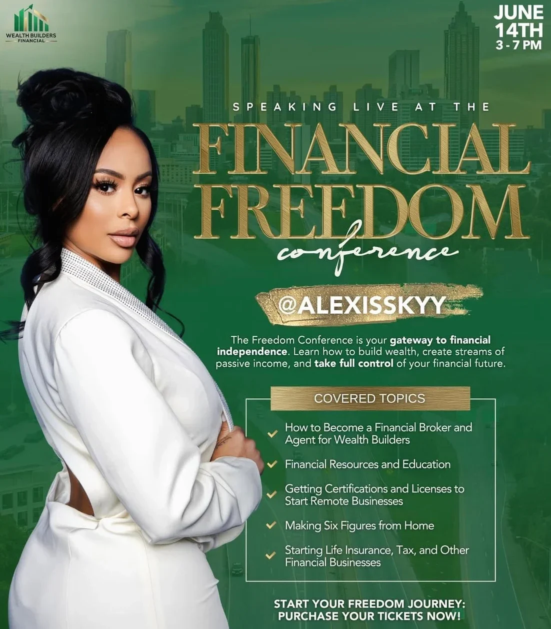 Breaking Chains & Building Wealth: Inside the Financial Freedom Conference with Alexis Skyy