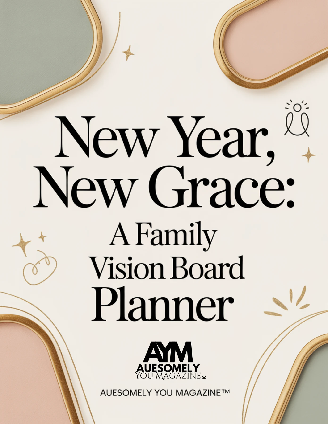 New Year, New Grace: A Family Vision Board Planner for 2026 magazine cover
