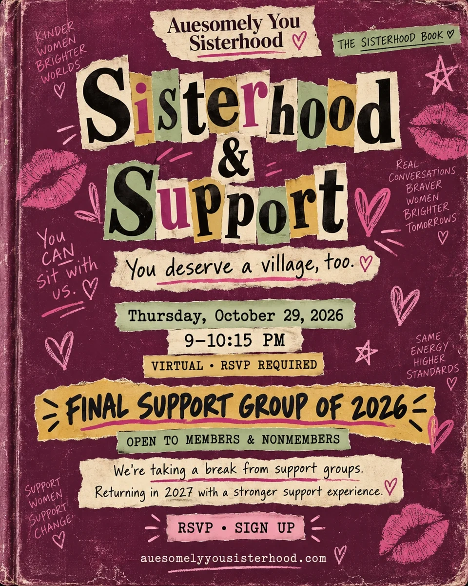 Official Sisterhood & Support flyer for October 29, 2026.